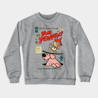 Tom Terrific with Mighty Manfred the Wonder Dog Crewneck Sweatshirt